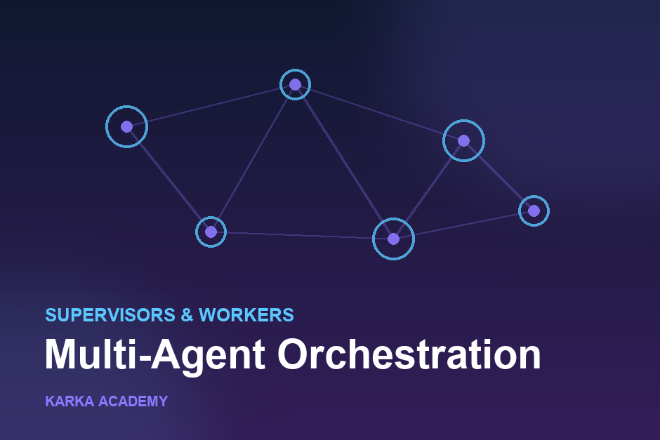 Multi-Agent Orchestration